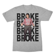 Load image into Gallery viewer, Broke Al Bundy - Married with Children