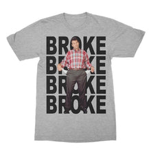 Load image into Gallery viewer, Broke Al Bundy - Married with Children